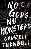 Book: No Gods, No Monsters