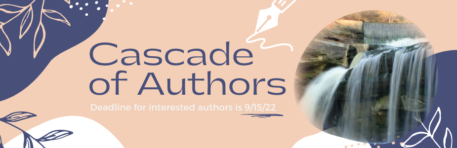 Cascade of Authors 2022: Deadline for interested authors is 9/15/22